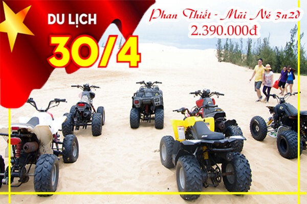 TOUR LỄ 30/04: PHAN THIẾT - MŨI NÉ - TẮM BÙN KHOÁNG