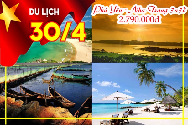 TOUR LỄ 30/04: PHÚ YÊN - NHA TRANG